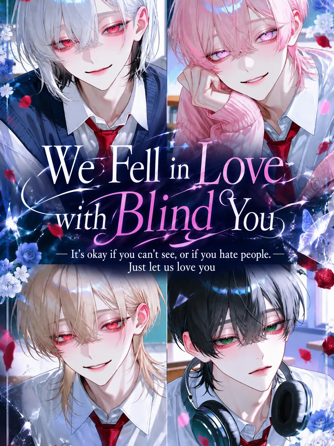 neirena_424의 We Fell in Love with You, the Blind Student