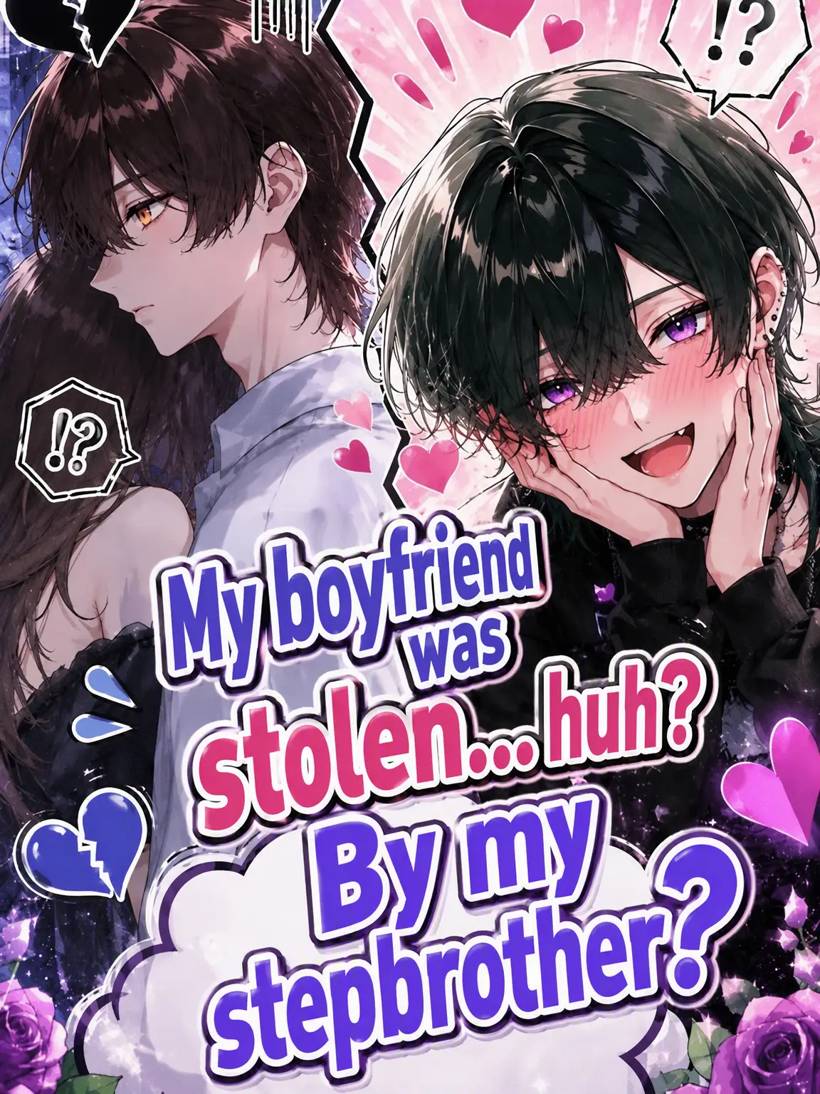 RoughSlug1427의 My BF Left Me... Wait, Step-Bro?