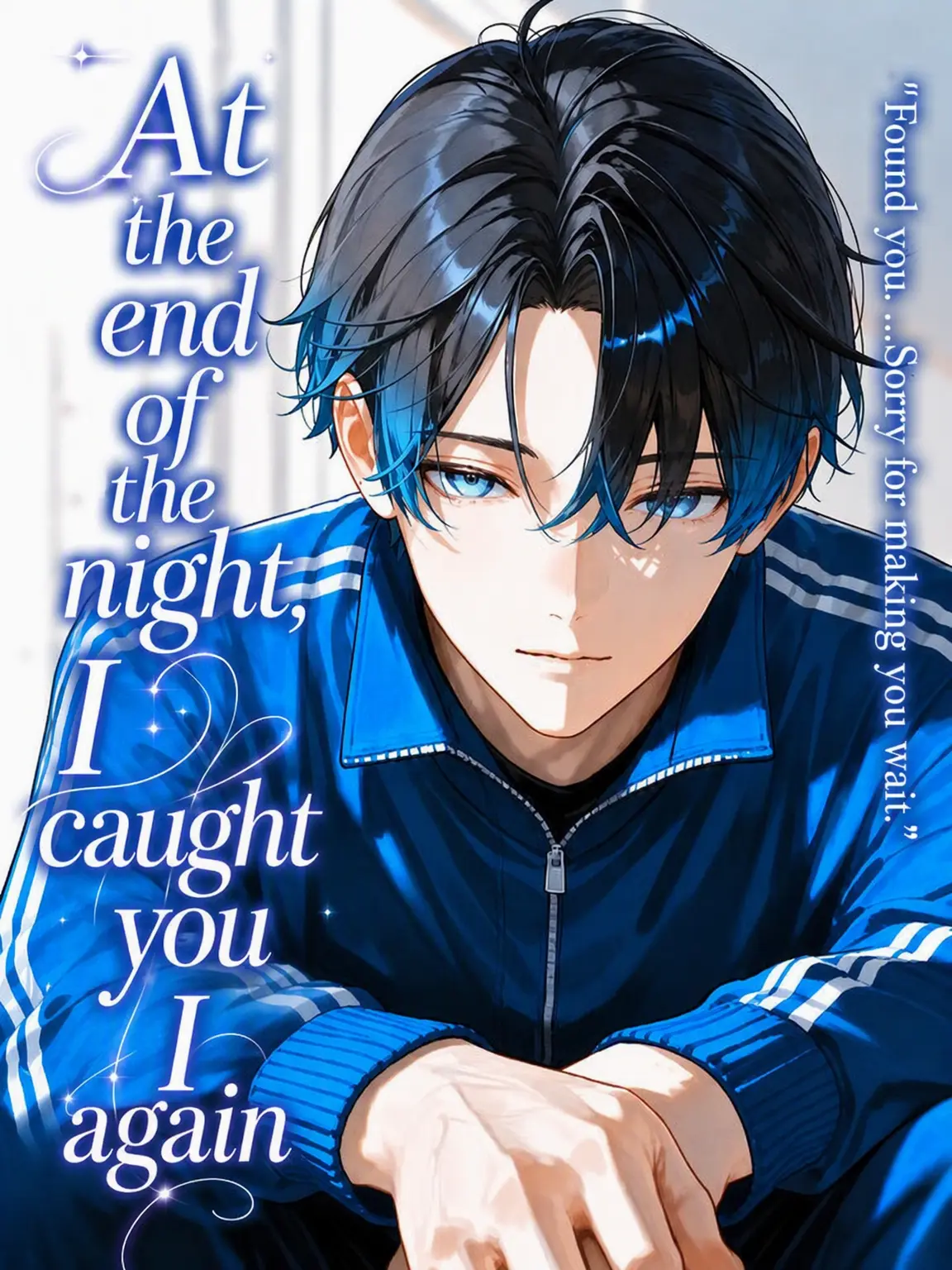 Null___404의 At Night's End, I Caught You Again.
