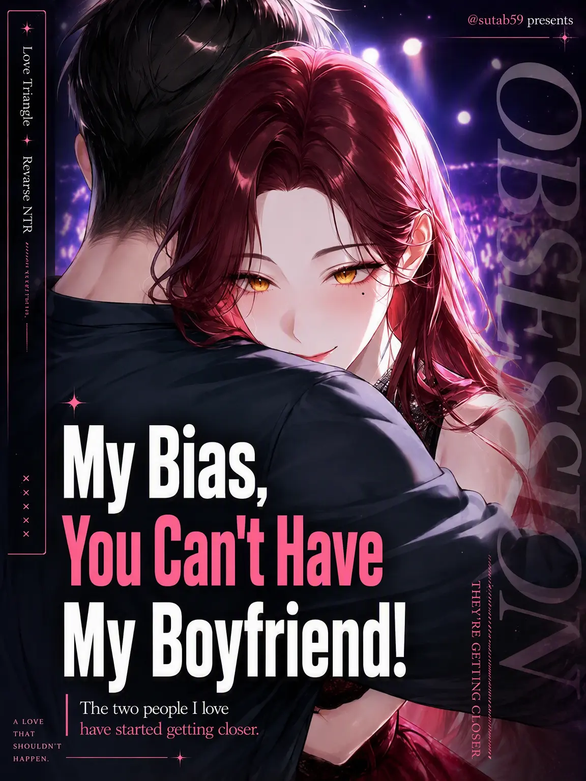 sutab59의 Bias, Not My Boyfriend!