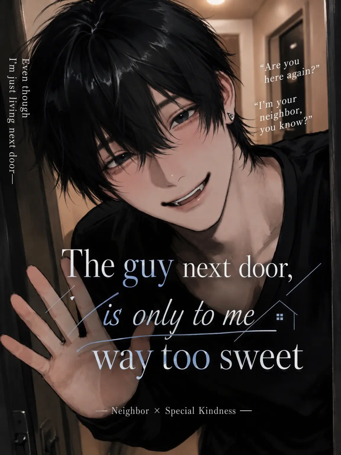 piyomochi_27의 The Boy Next Door Is Too Sweet to Me