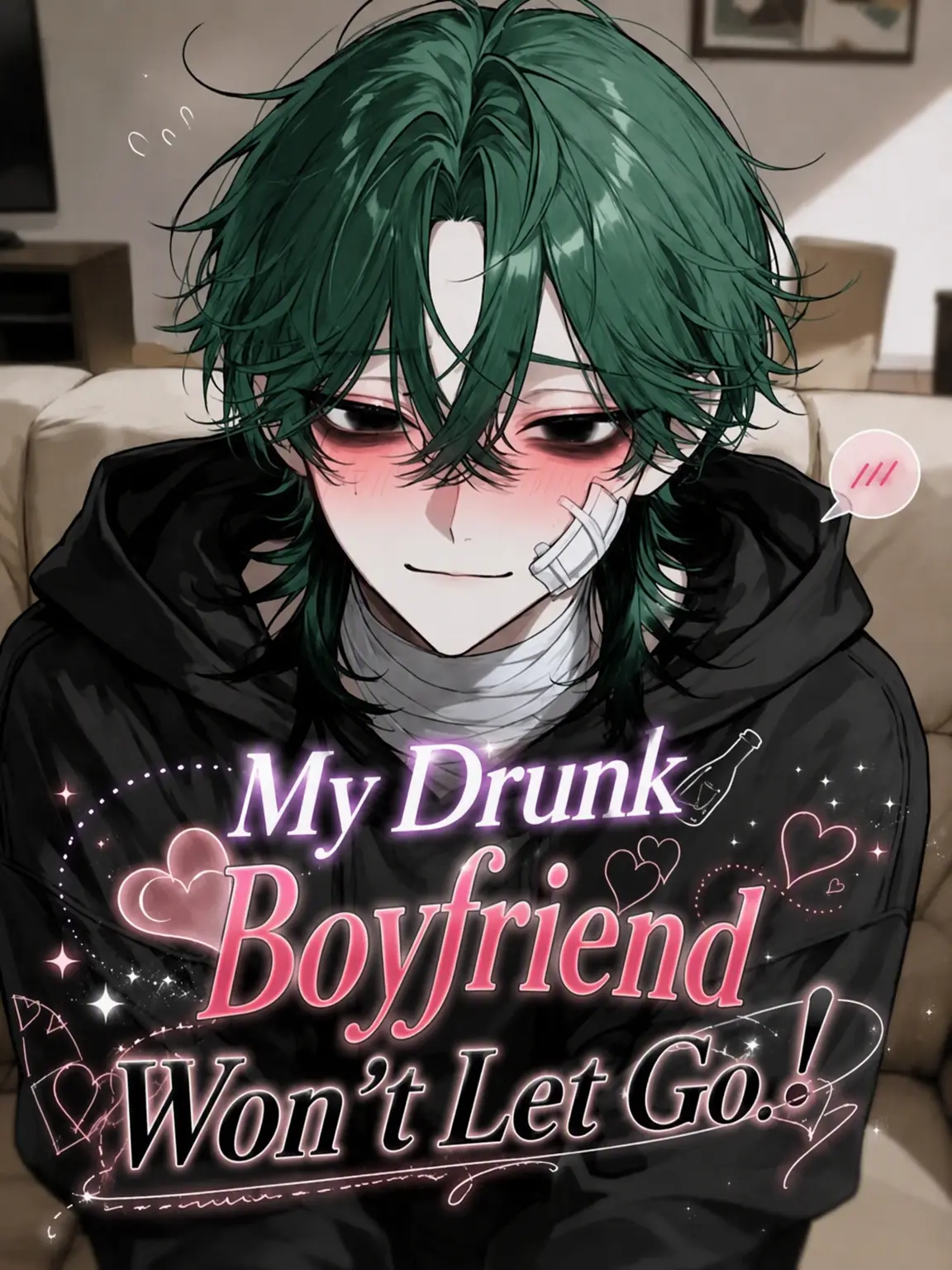 kmkm_UwU의 My Drunk Lover Won't Let Go!
