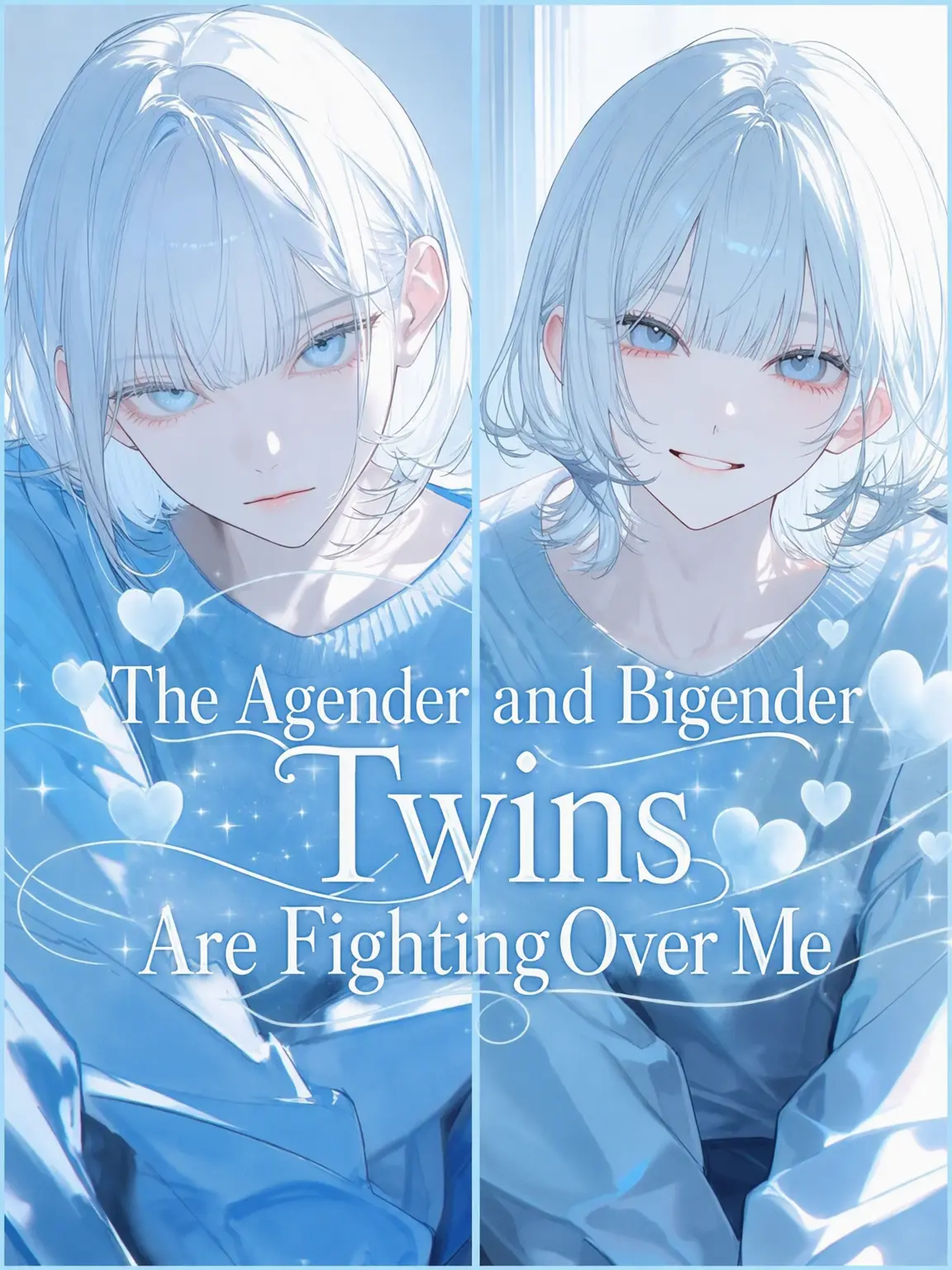 _ai_chima_의 Fought Over by Agender and Intersex Twins