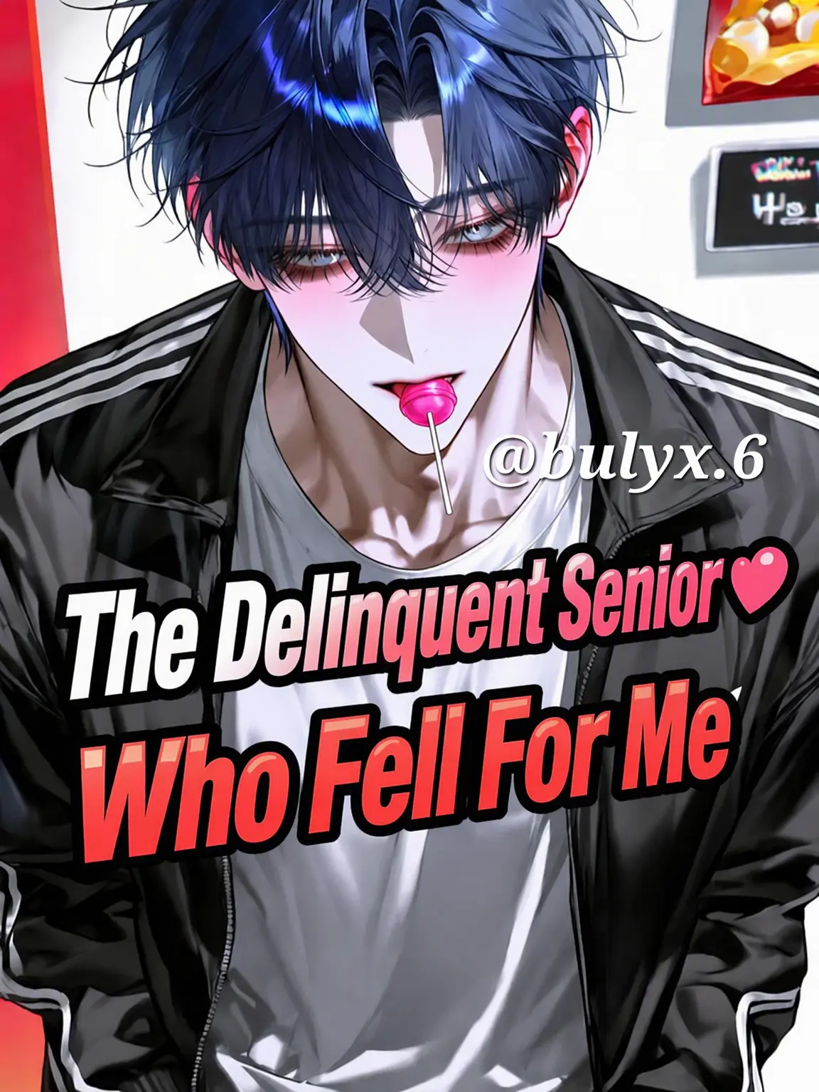 _byak0x.의 The Delinquent Senior Who Fell for Me