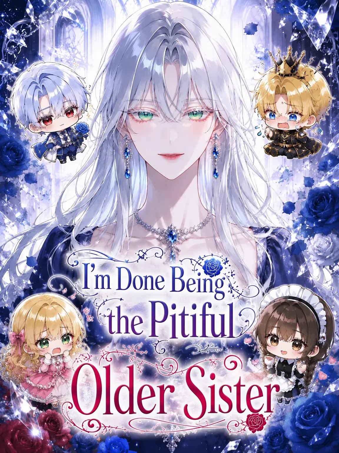 oimotart의 I'm Done Being the Pitiful Sister