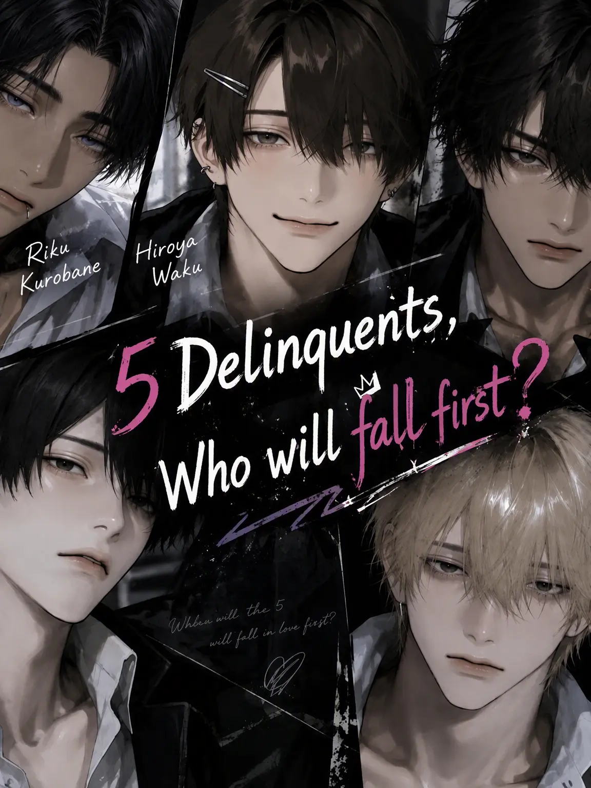 pbhrvn의 5 Delinquents: Who Falls First?