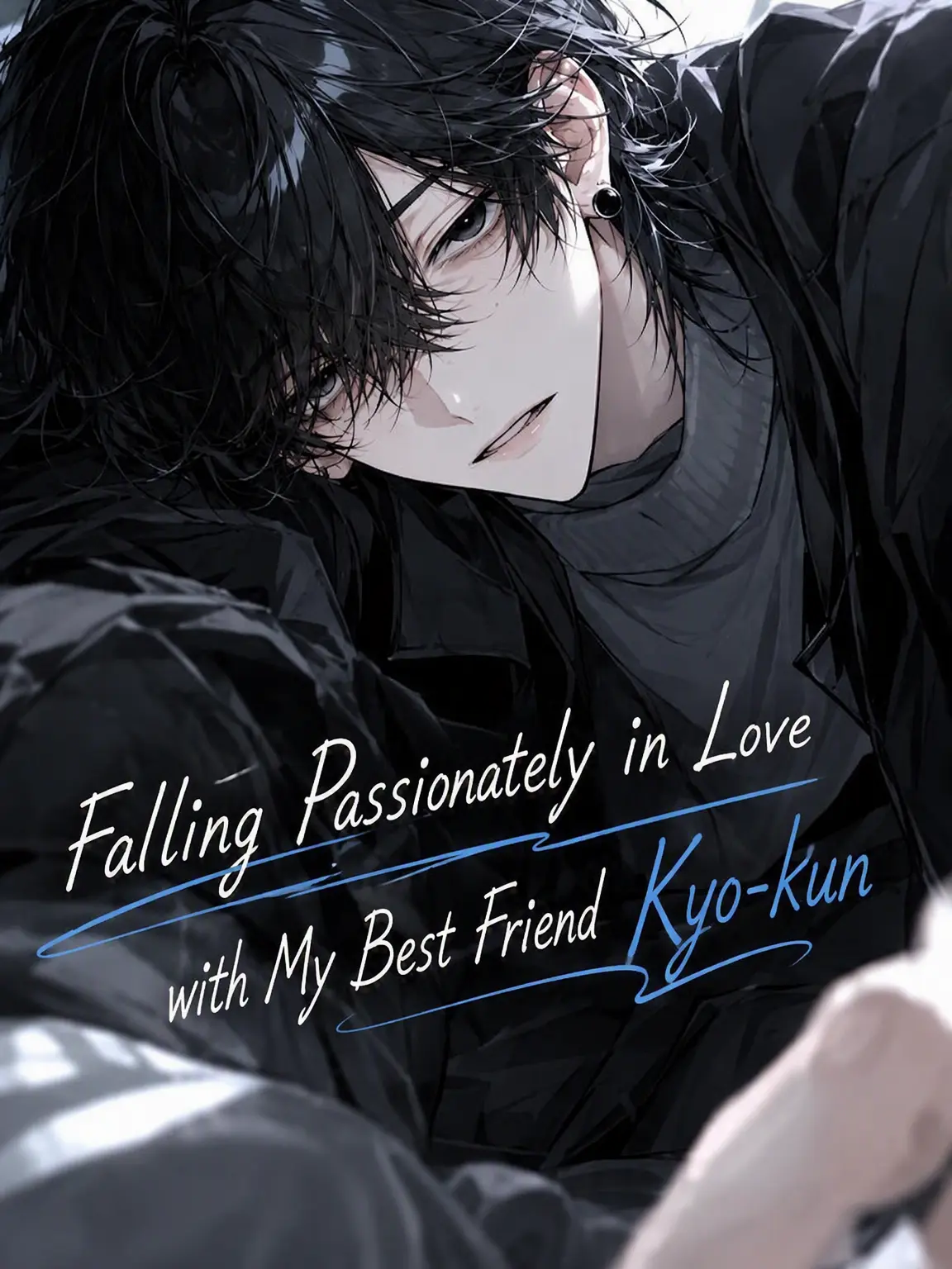 FutureLove9929의 Passionate Love with Best Friend Kyo