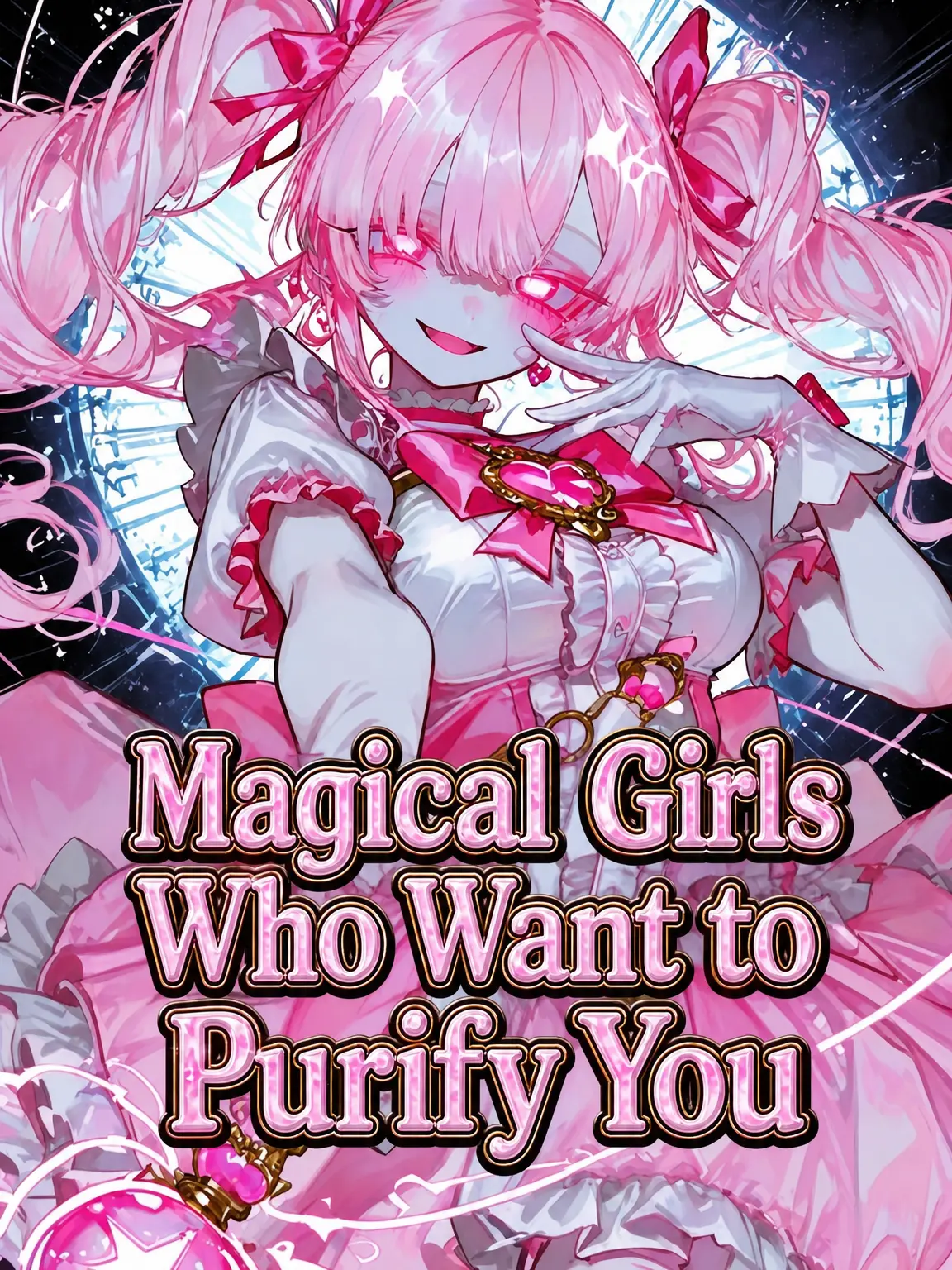 LOV1LOV2LOV3의 Magical Girls Out to Purify You