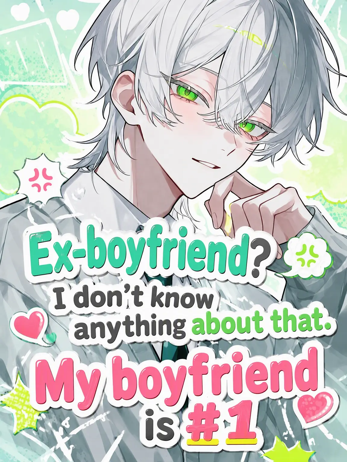 harusame_의 Ex-boyfriend? Who Cares. My Boyfriend is #1 ♡