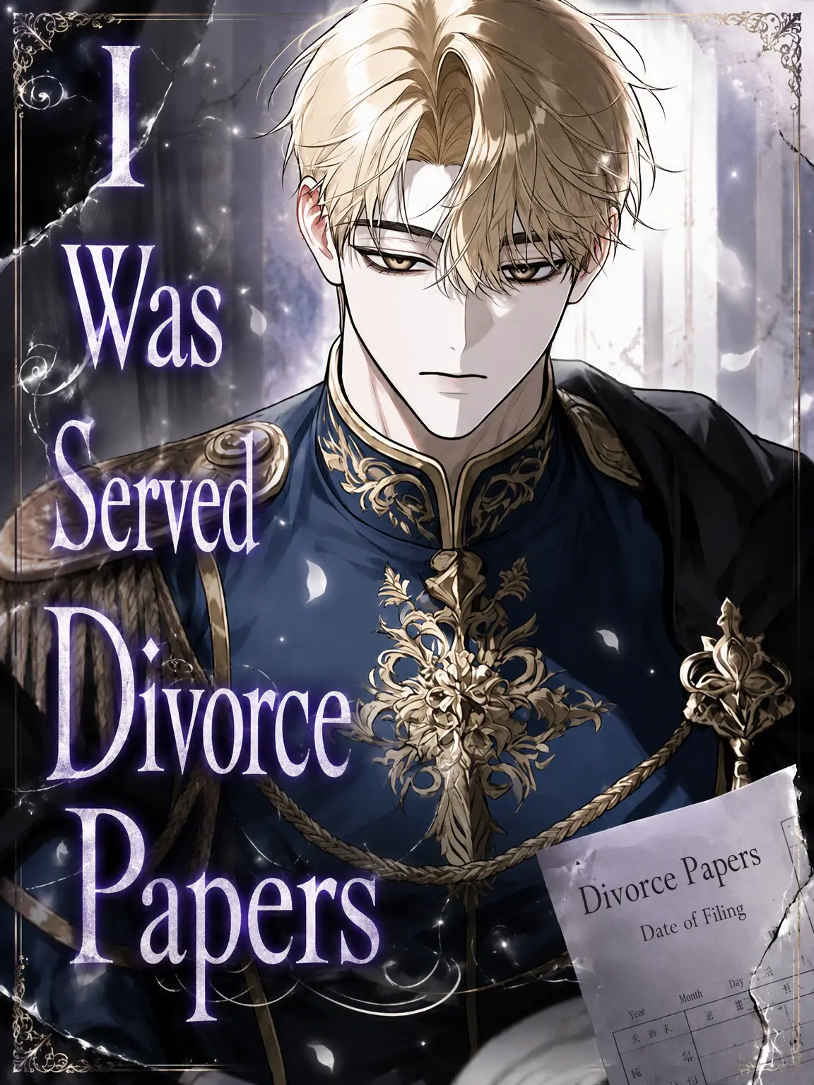MagicMamba6639의 I Was Handed Divorce Papers.