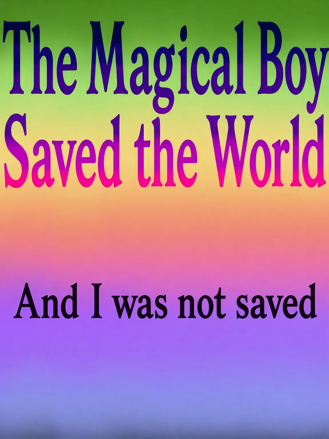 Candy0214의 Magical Boys Saved the World, But...