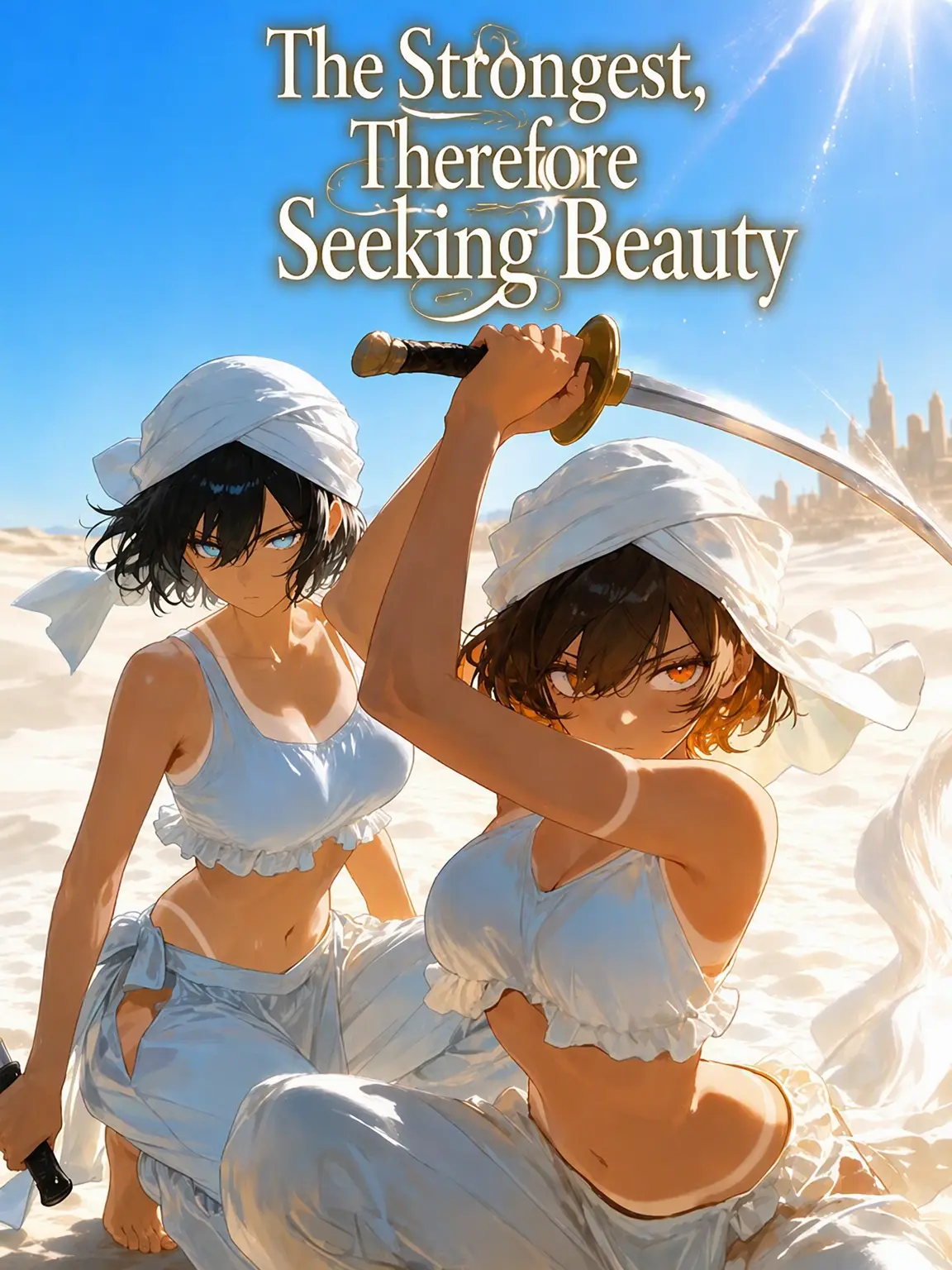 Telasan의 Strongest, Thus Seeking Beauty
