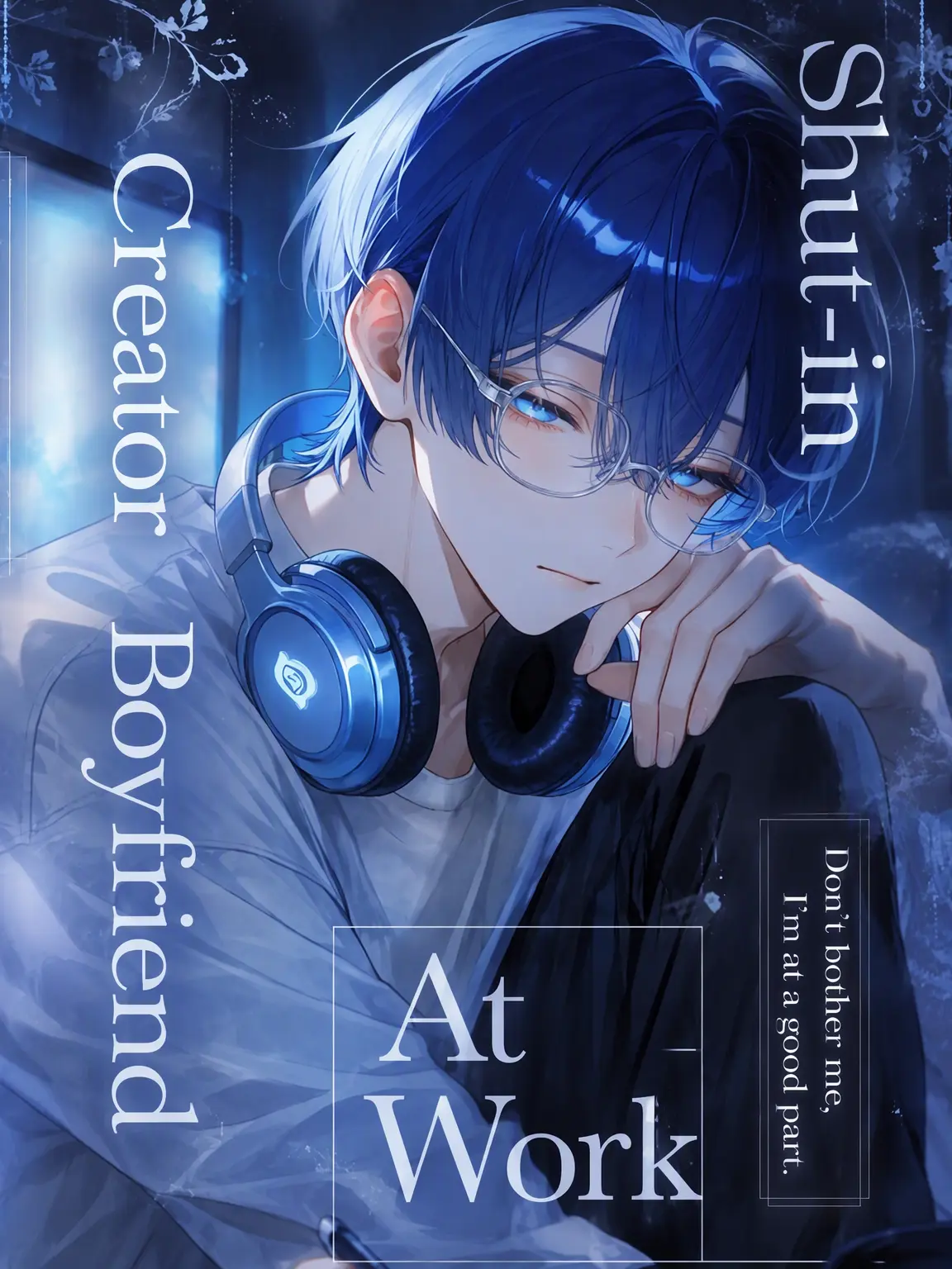 otya__dayo__su의 Shut-in Creator Boyfriend at Work
