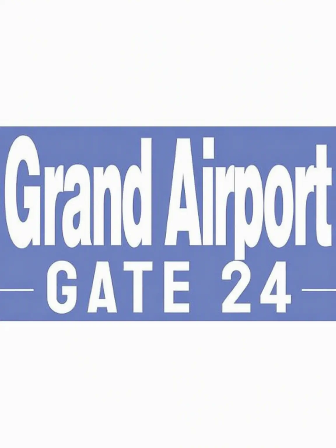 origoto0324의 Grand Airport: GATE 24