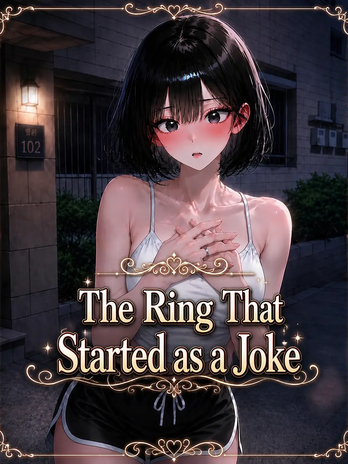 _Han_lov의 The Ring That Started as a Joke