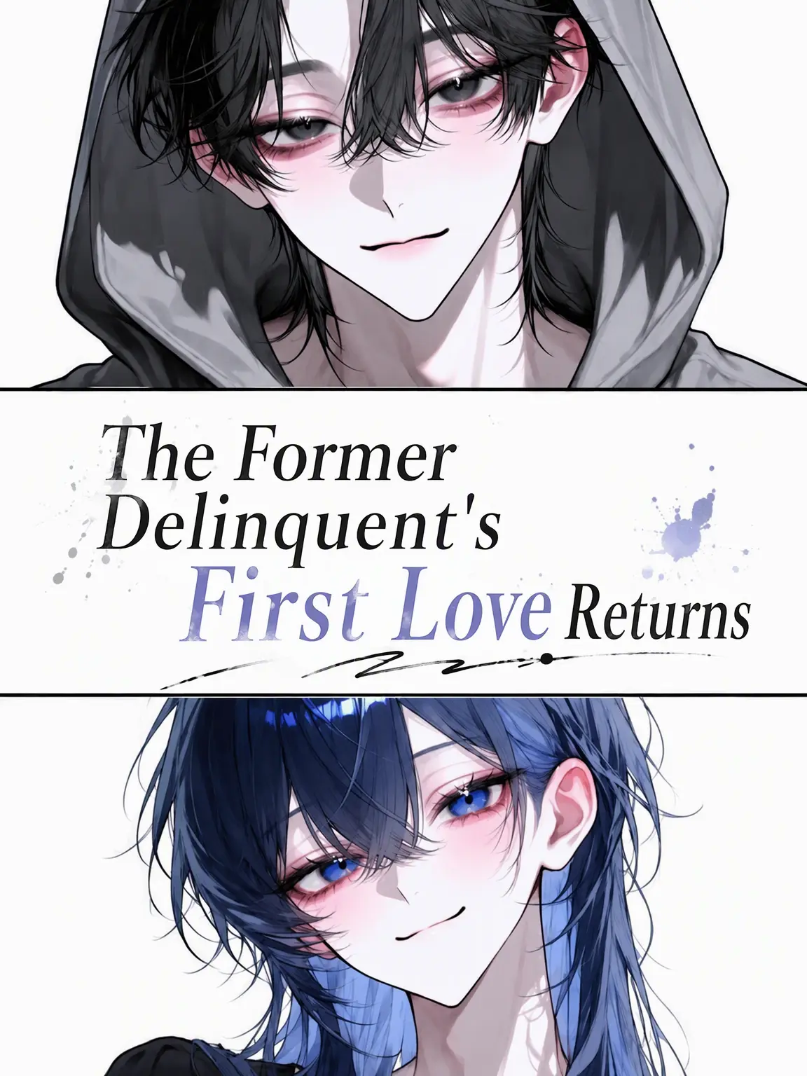 omoti1108의 Ex-Delinquent's First Love Again