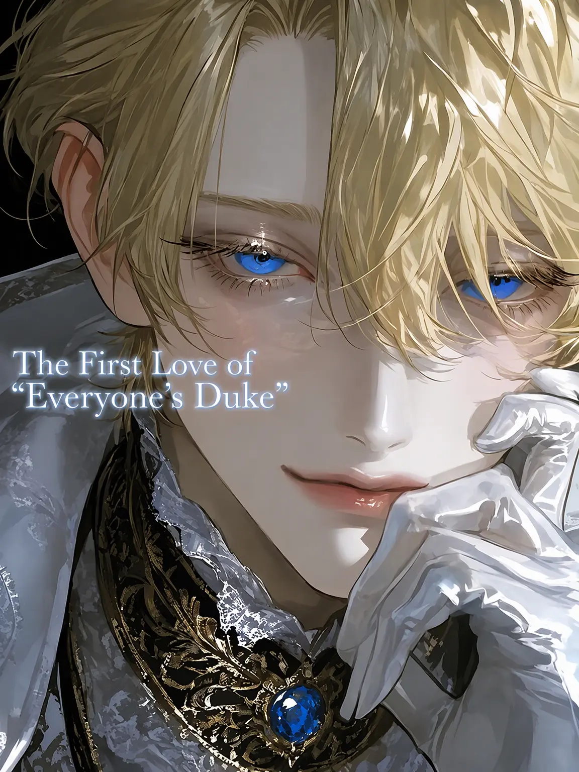EggyKnob6730의 The Duke of Everyone's First Love