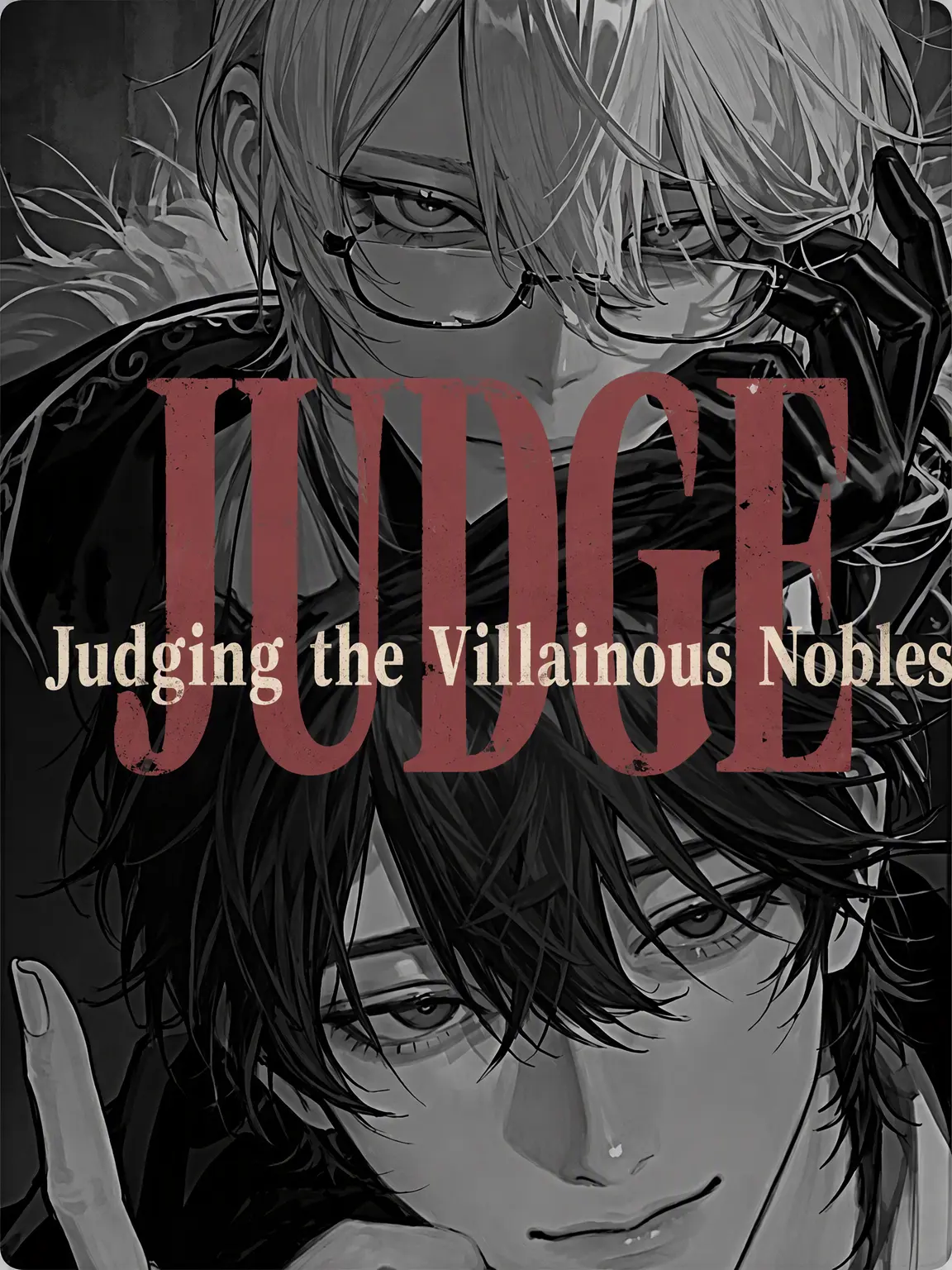 moimoi123456의 Judging the Villainous Nobles!