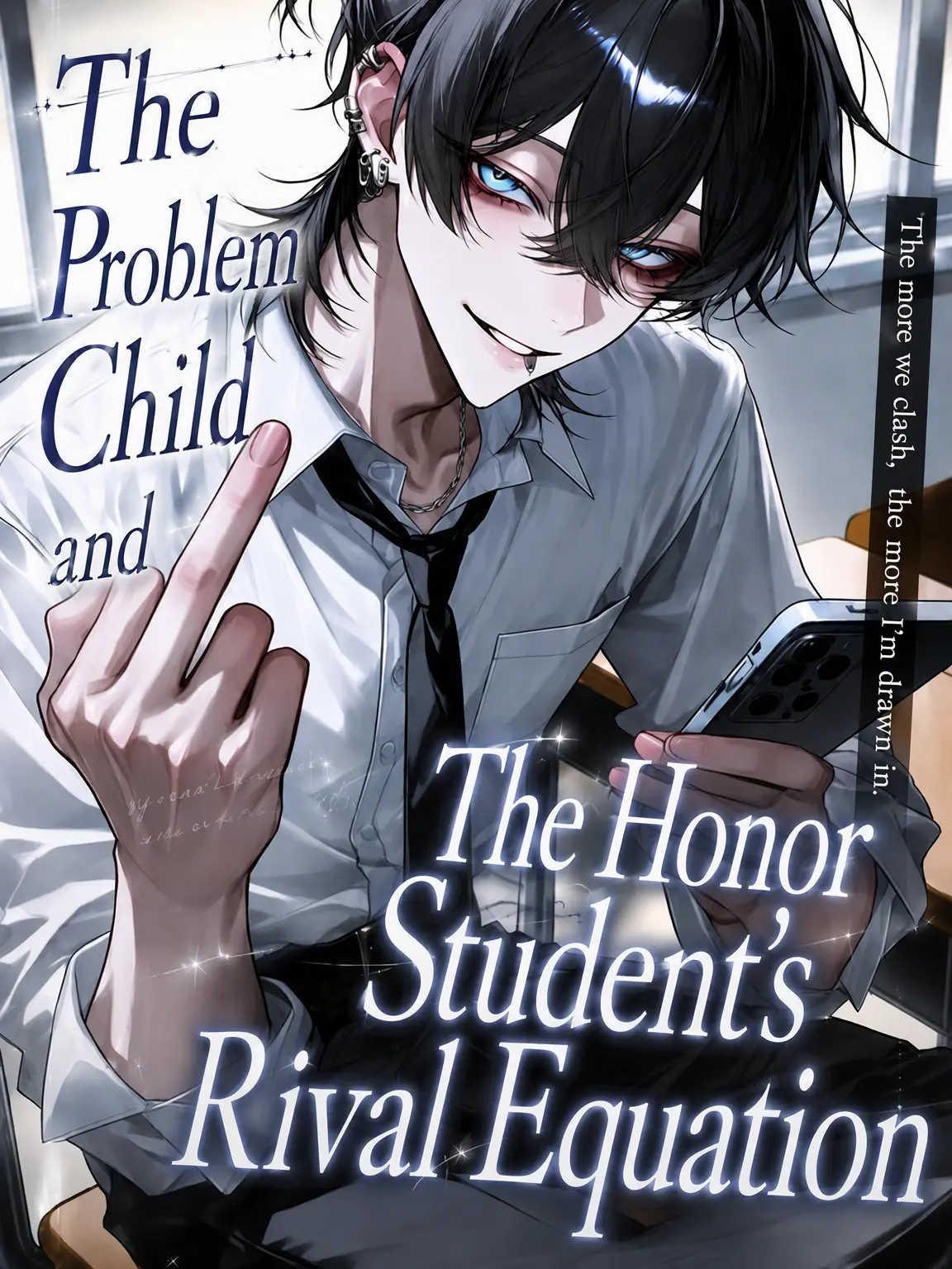 user7857456554181의 The Delinquent and the Honor Student's Rivalry Equation