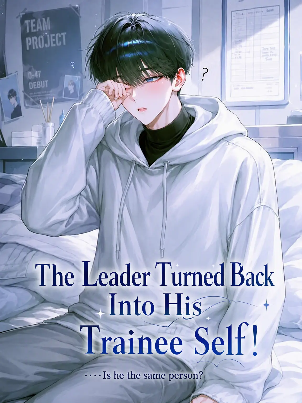 uapp의 The Leader Turned Back into a Trainee