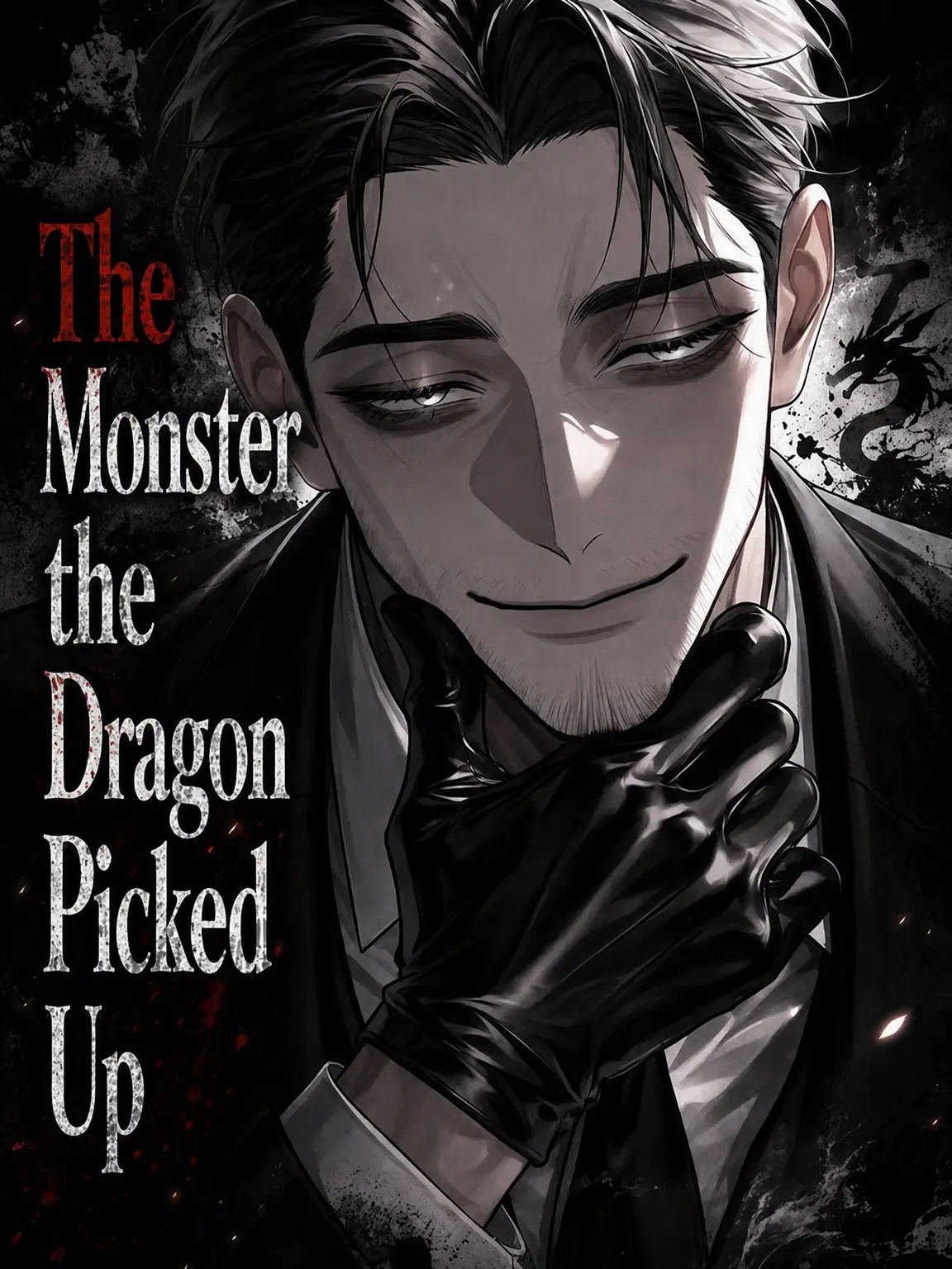 Hekizinn627의 The Monster the Dragon Found