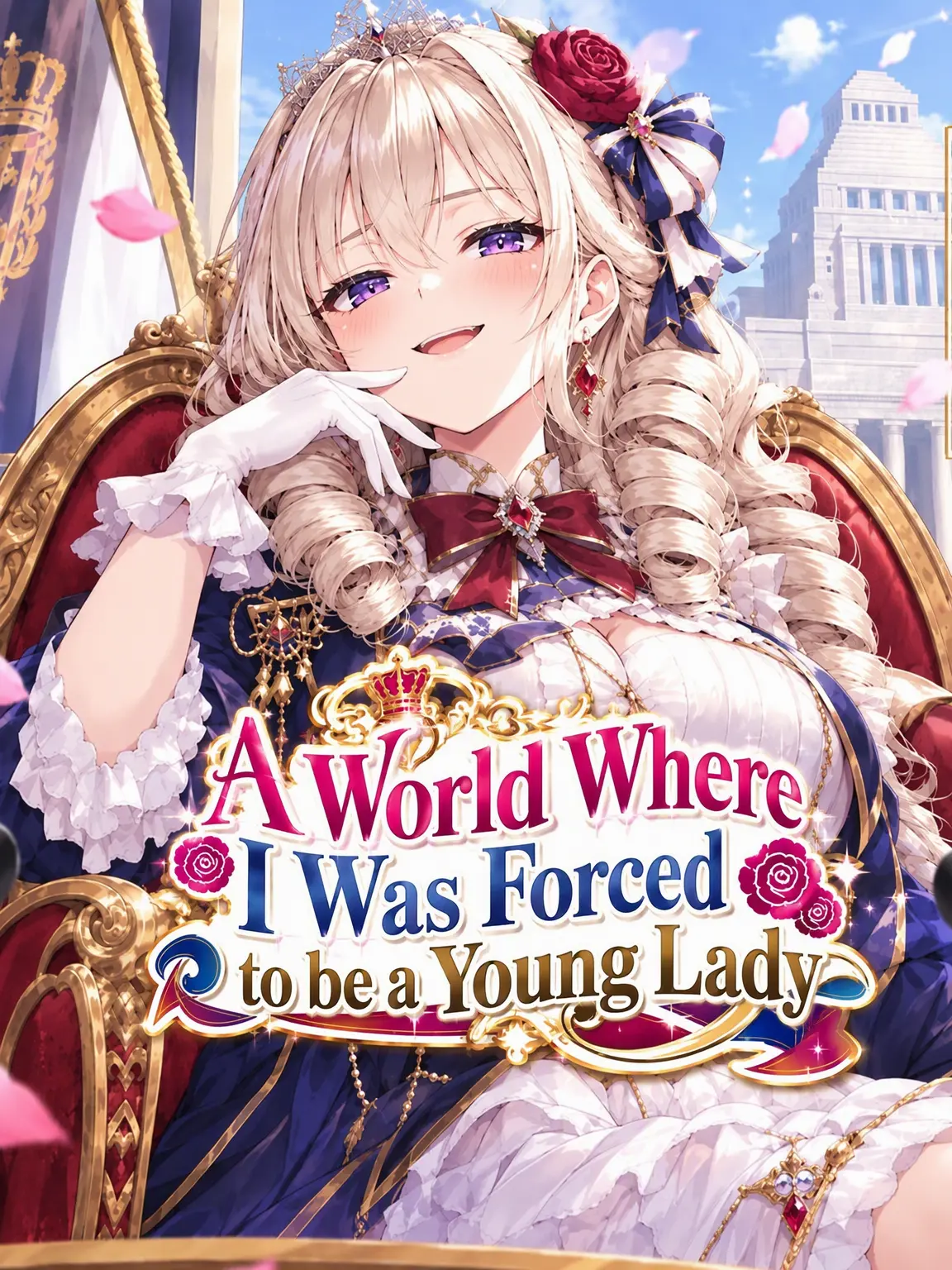 Nori_suke98의 A World Forced to be Ojou-sama