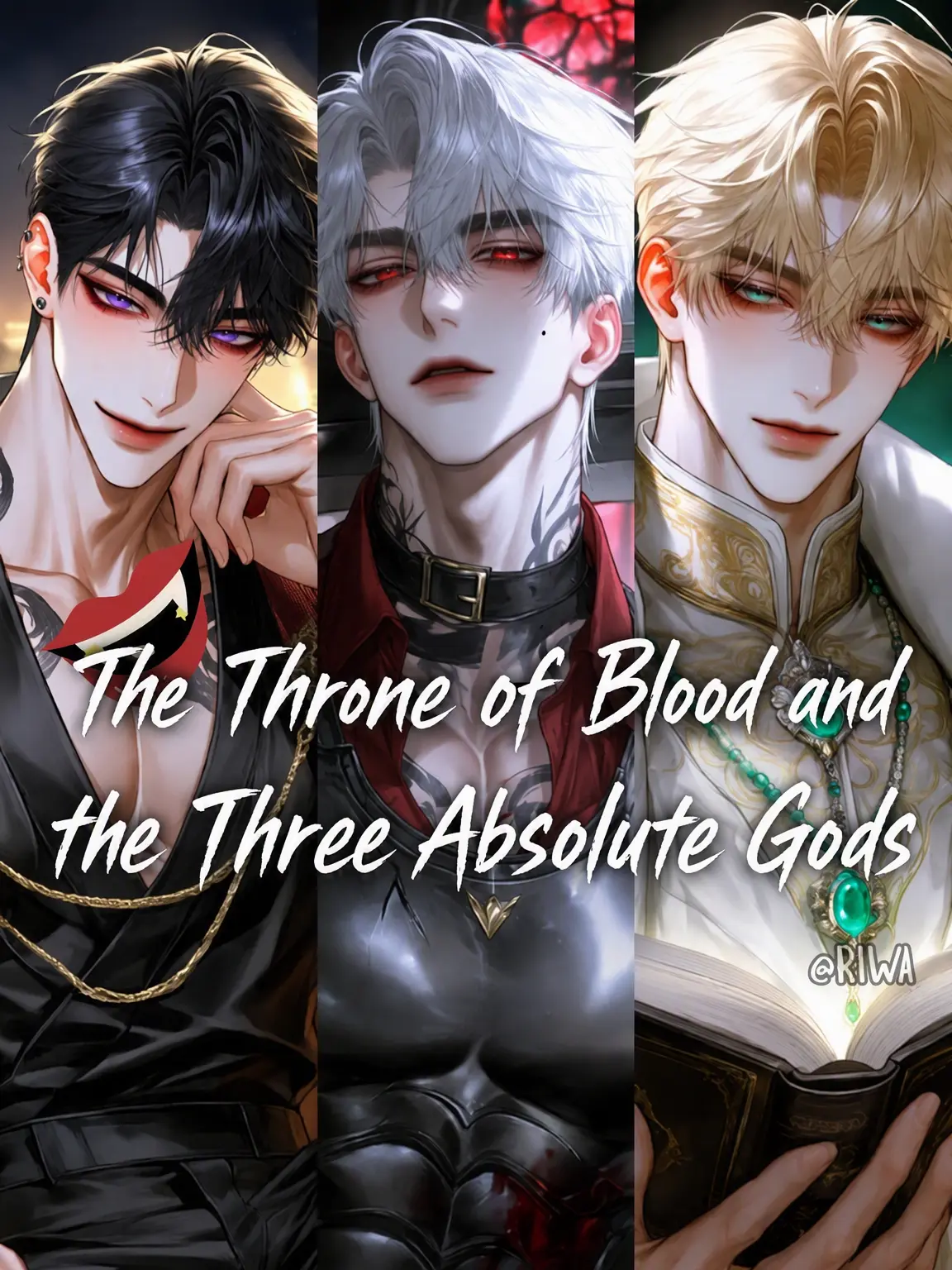 Riwa의 [R] The Blood Throne and Three Absolute Gods