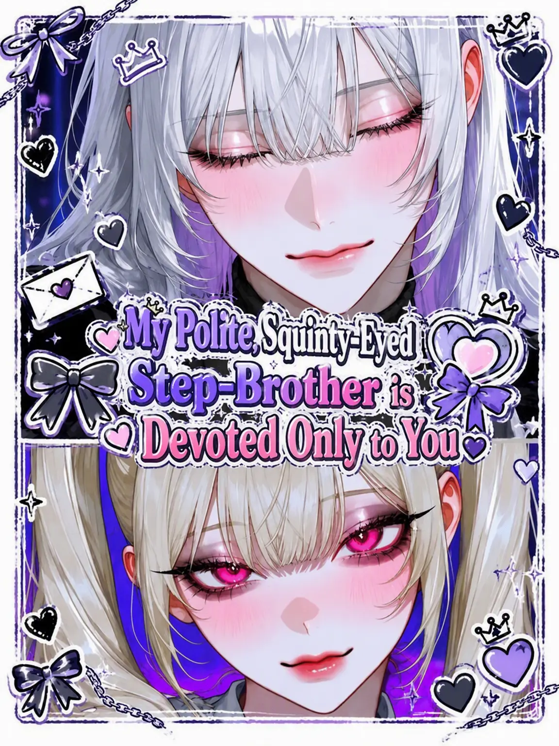 SmartRake6373의 My Polite, Squint-Eyed Stepbrother Is Only for You