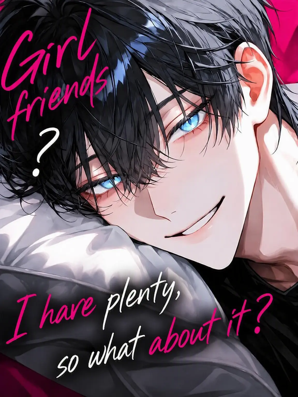Chiha_y2525의 Girlfriends? I have plenty. So what?