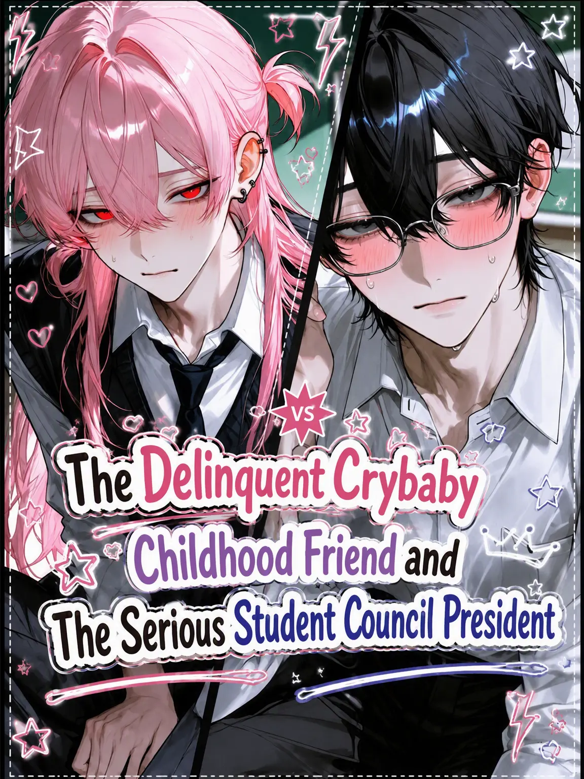SmartRake6373의 The Delinquent Childhood Friend and the Serious Student Council President
