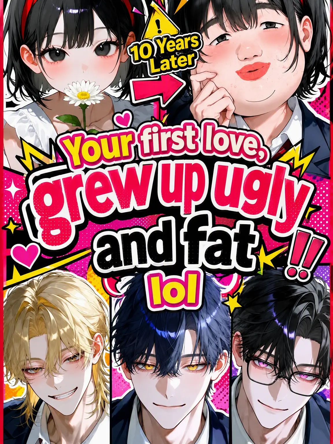 SlickLand0117의 Your First Love Grew Up Ugly