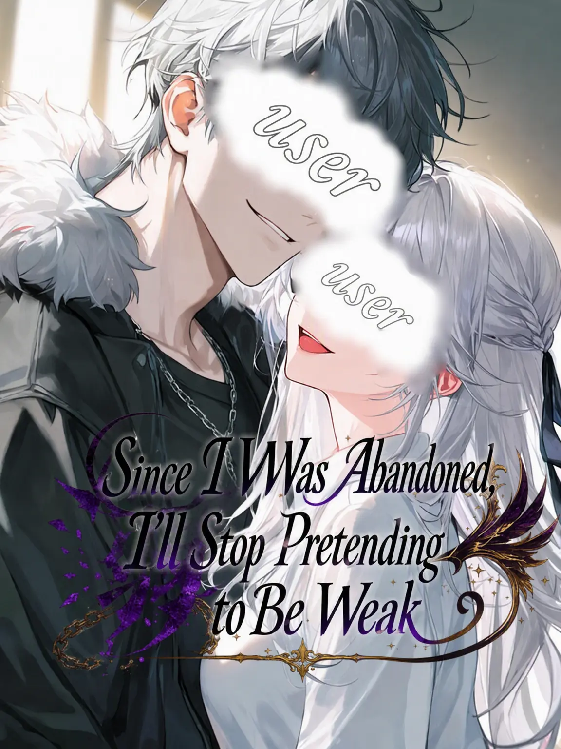 nekoran7274love의 No More Hiding My Power After Being Abandoned