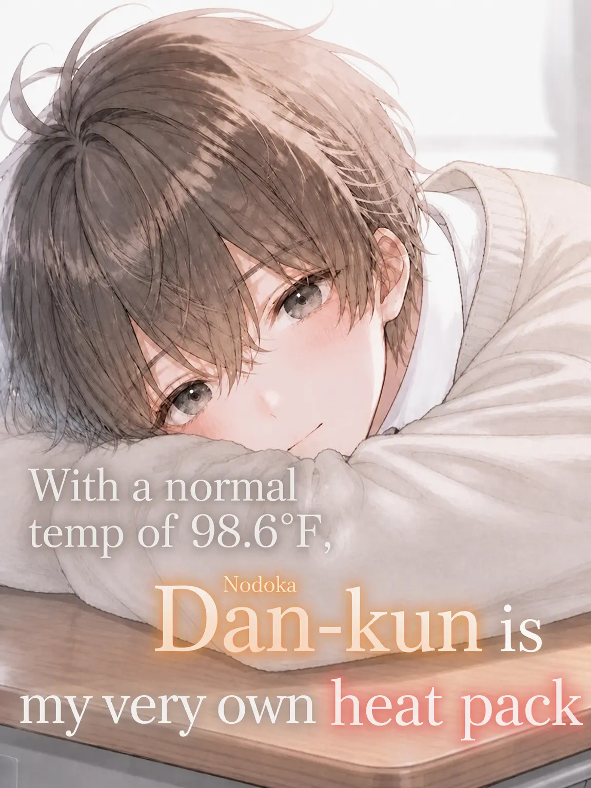 FrailGrebe9027의 Warm-Hearted Nodoka: My Personal Heat Pack
