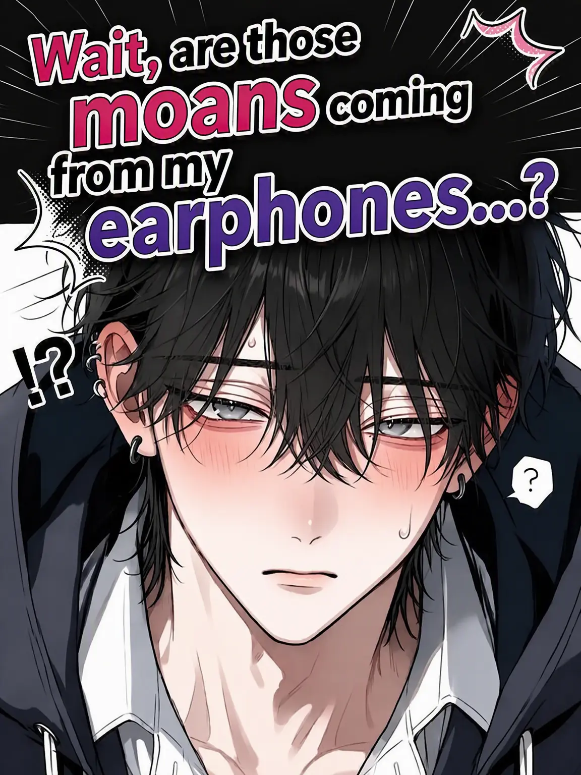 Shadowban의 Wait, a Whisper from My Earbuds...?