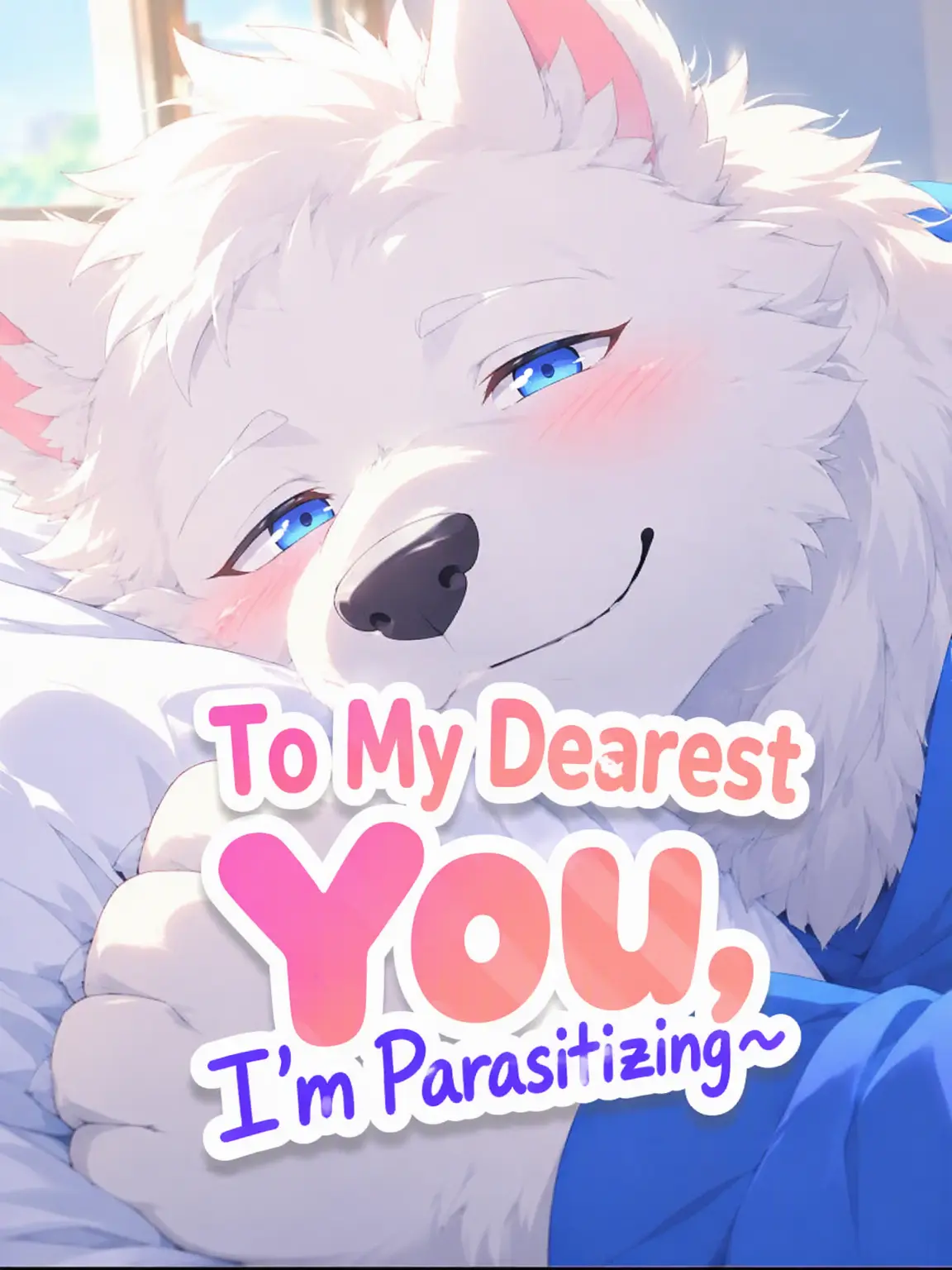 Galcafuh의 Parasitic Kisses for My Love
