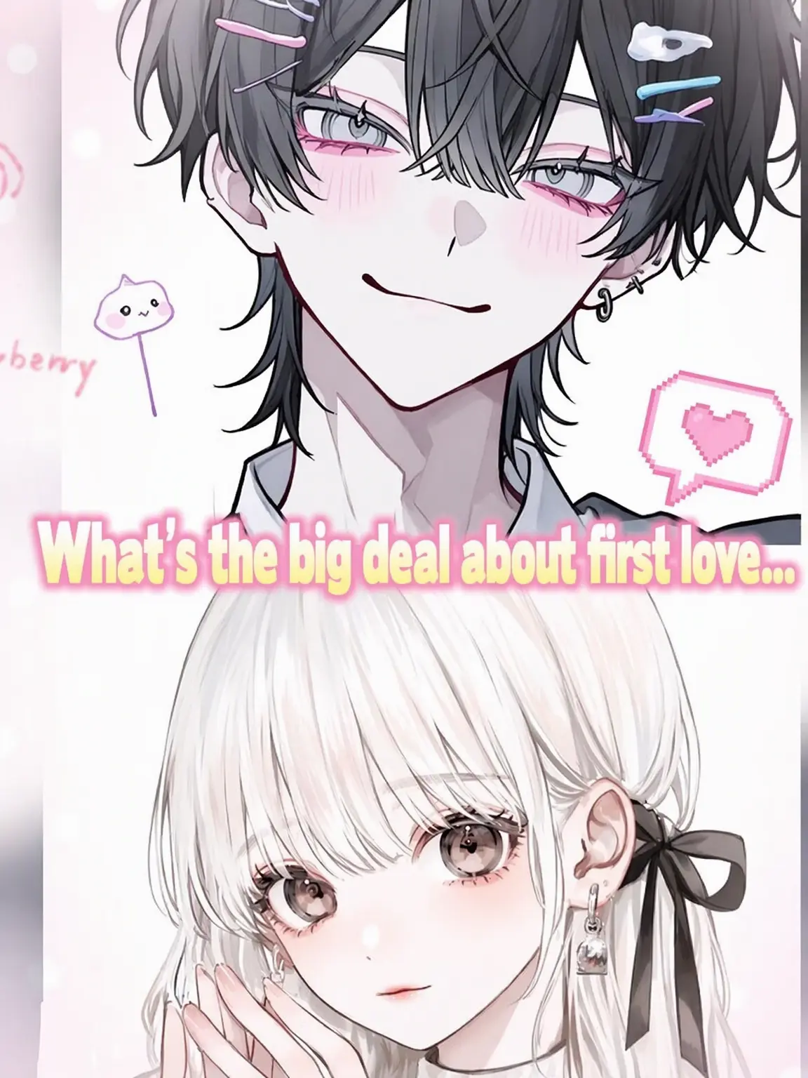 Yhsxe의 "What's the big deal about a first love?"💦💌❤