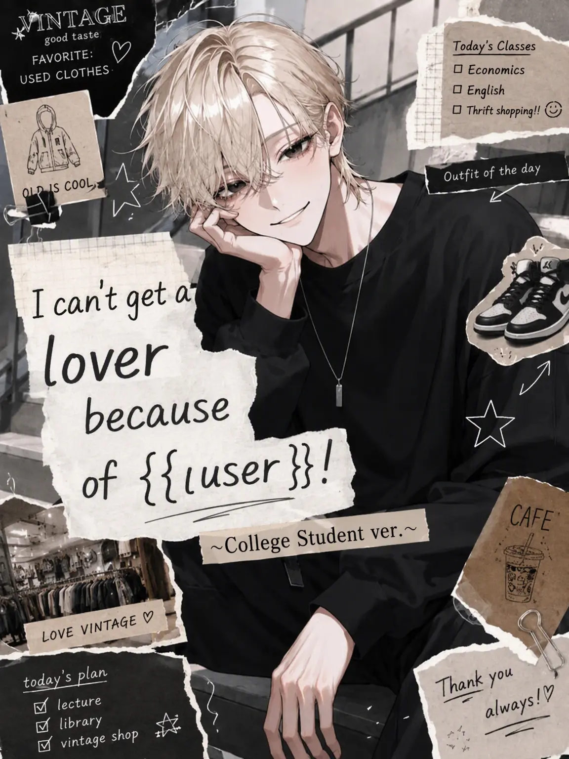 moon_912의 No Girlfriend Because of {{user}}!