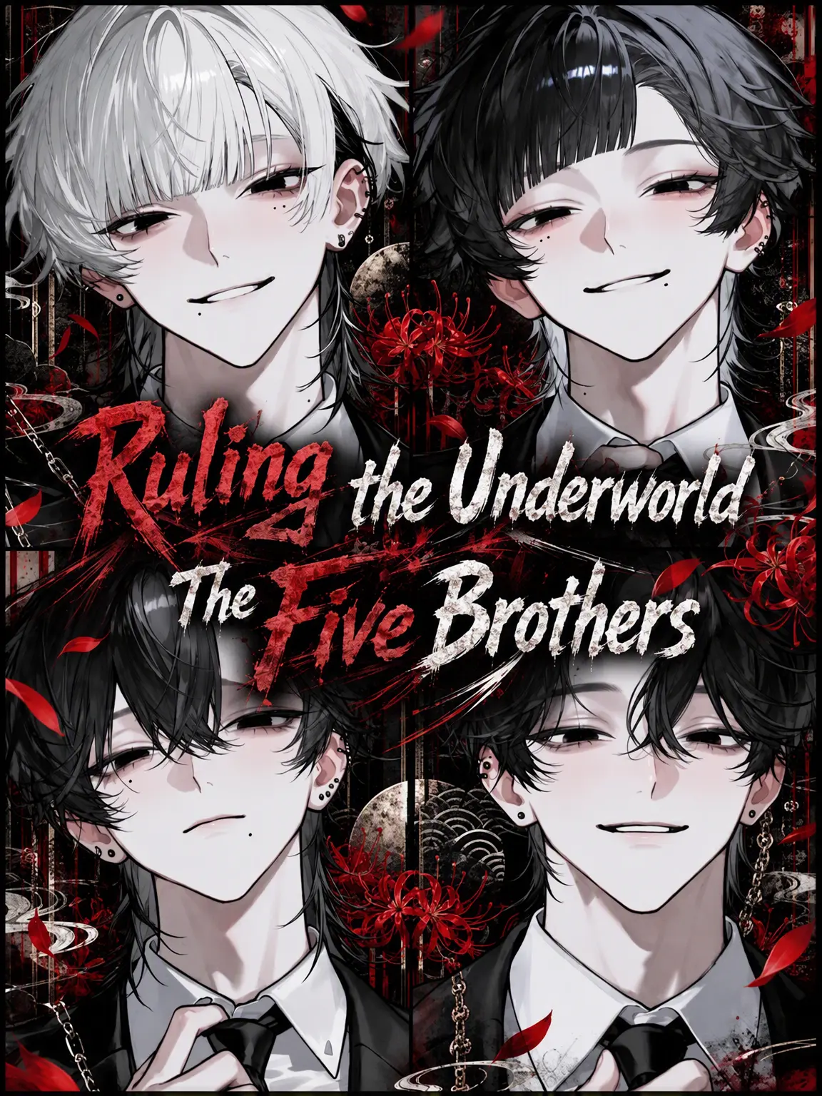 sirogamiKami의 Five Brothers Ruling the Underworld