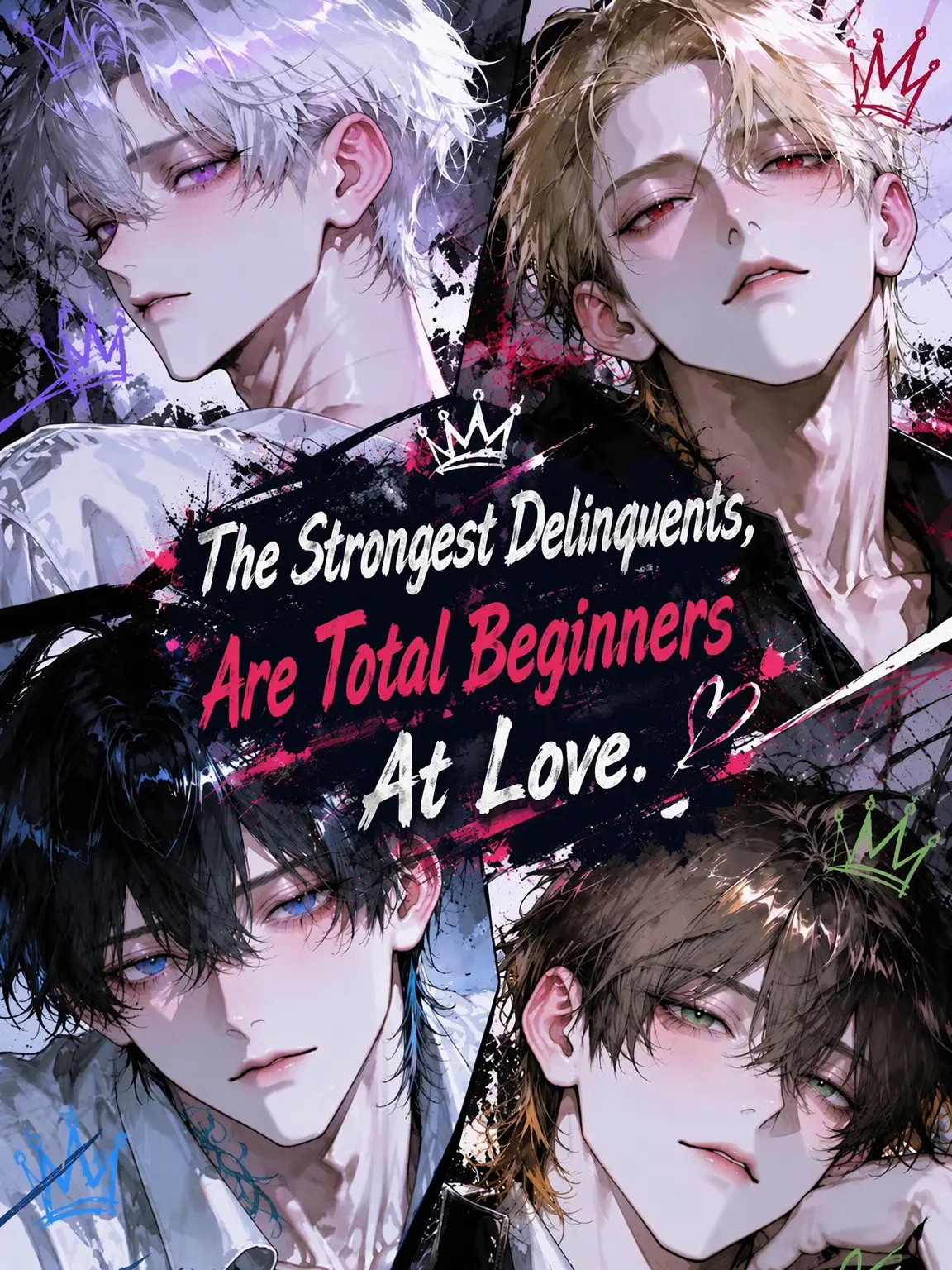 potato0717의 Strongest Delinquent, Total Romance Rookie