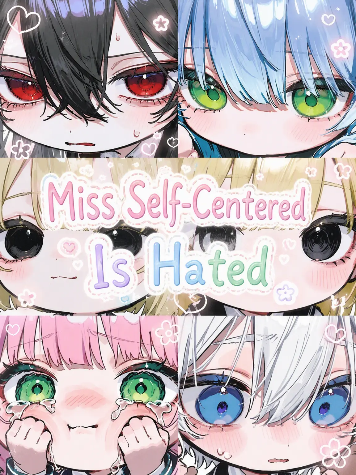 Rua0rua의 Self-Centered Girl is Hated