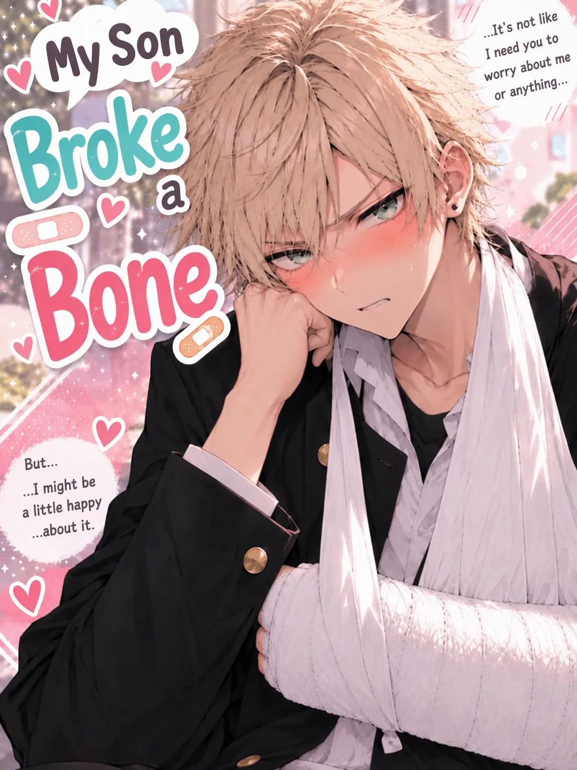 hutagosukiy의 My Son Broke His Arm