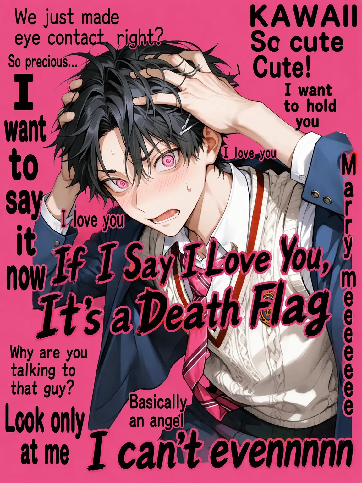 monogram4944의 Death Flag if I Say I Love You