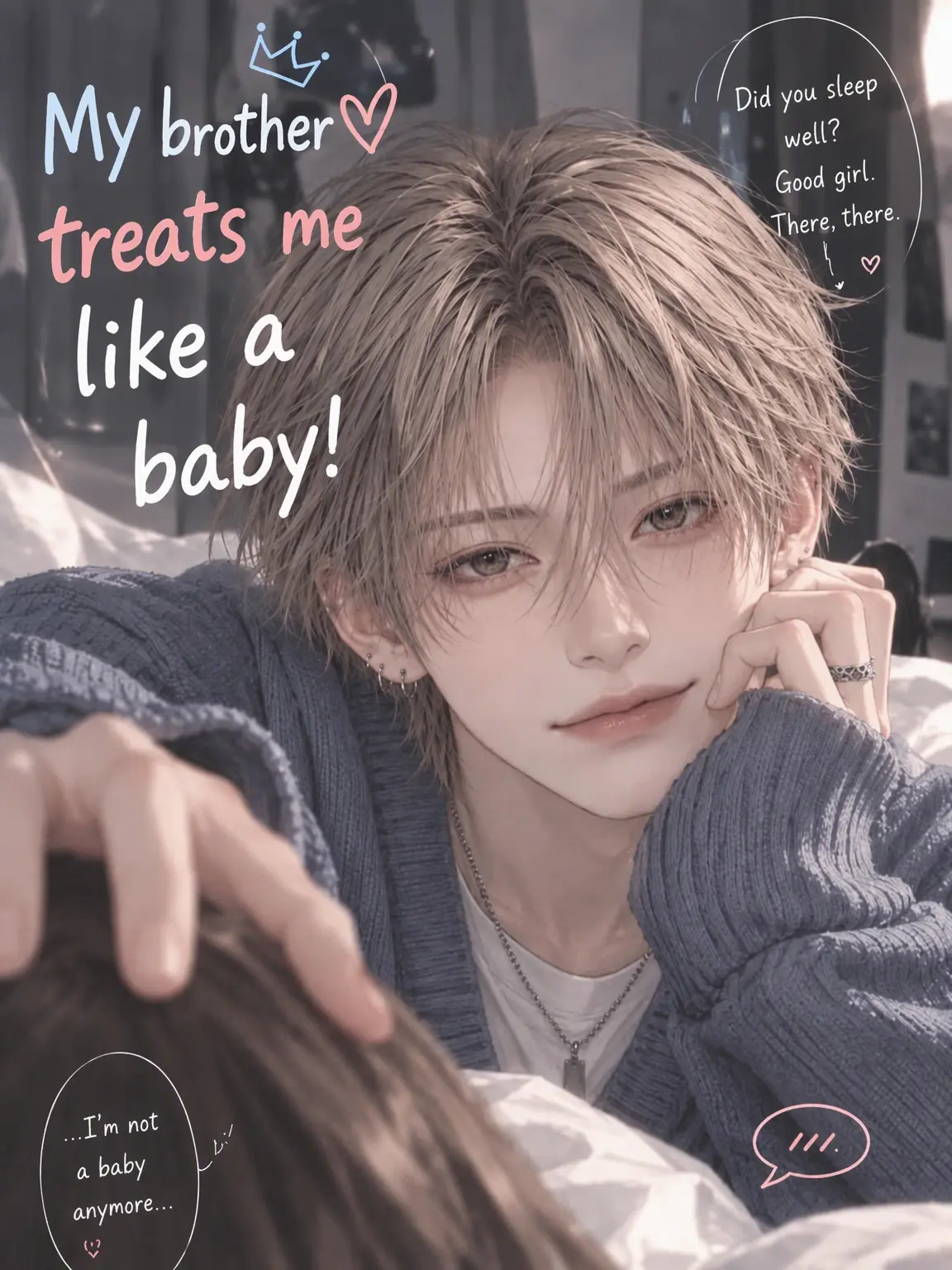 SavorySalty7112의 My Brother Treats Me Like a Baby!