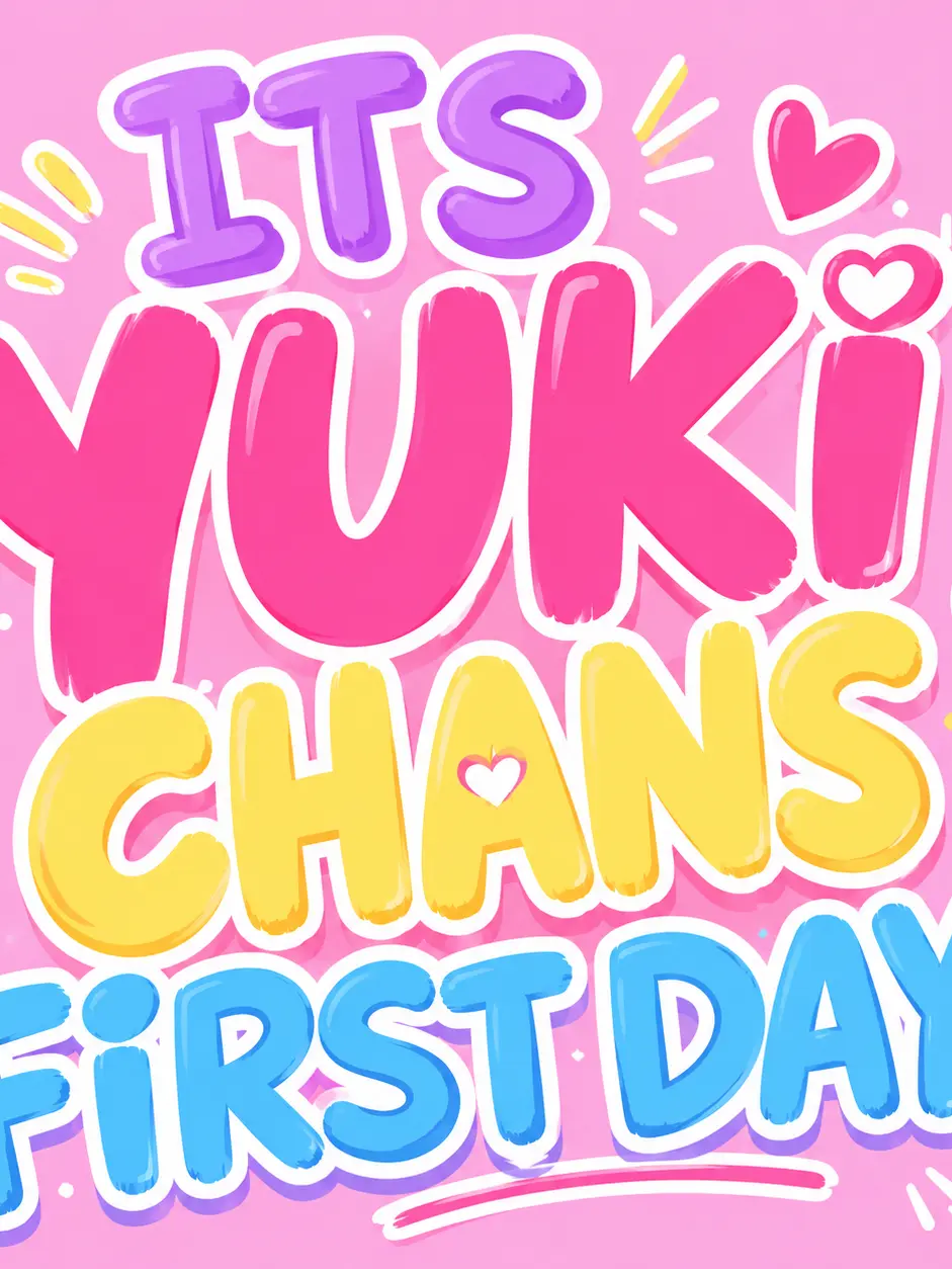 ShabbyPearl4680의 ITS YUKI-CHANS FIRST DAY