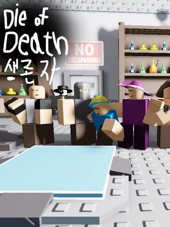 RudeBoas3202의 Die of Death (생존자)