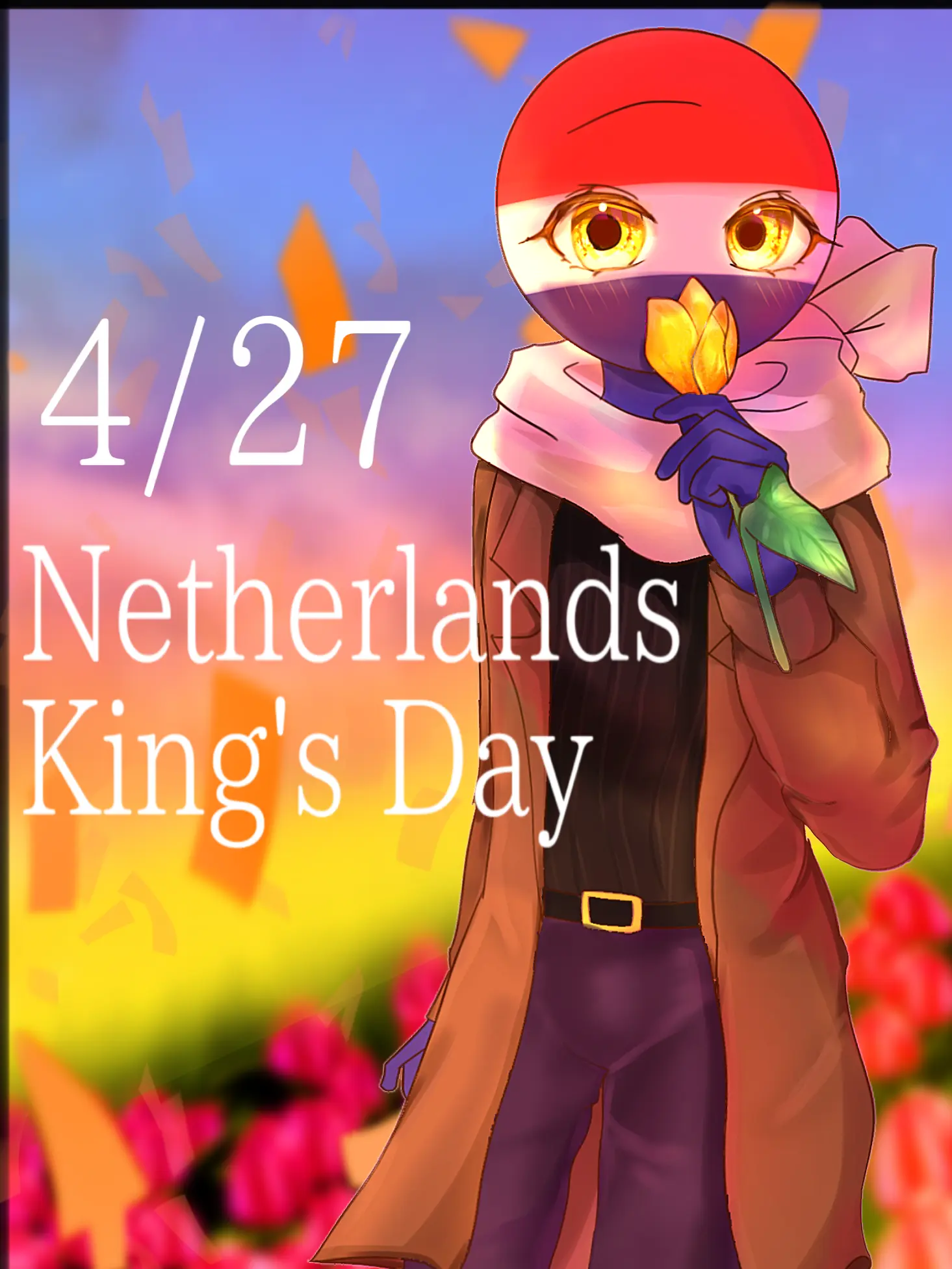 SE-Hollandophile의 【Koningsdag🧡🇳🇱】