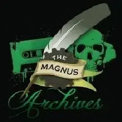 FuzzyRazor7456의 The Magnus Archives