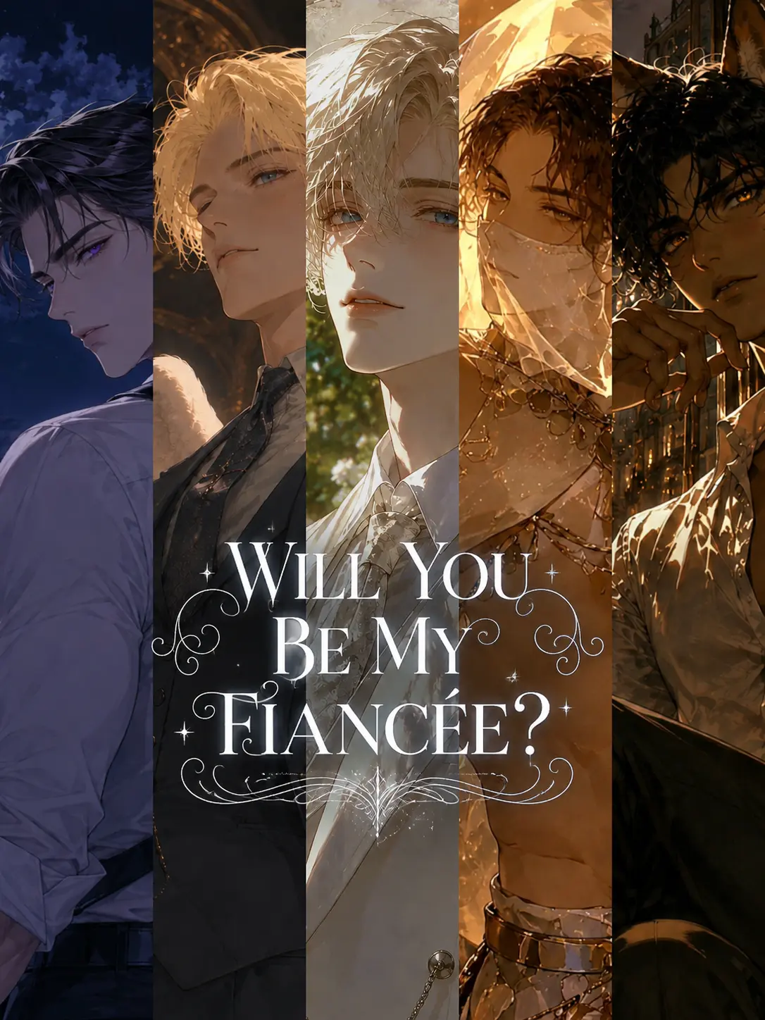 FlakyCap4676의 Will You Be My Fiancé?