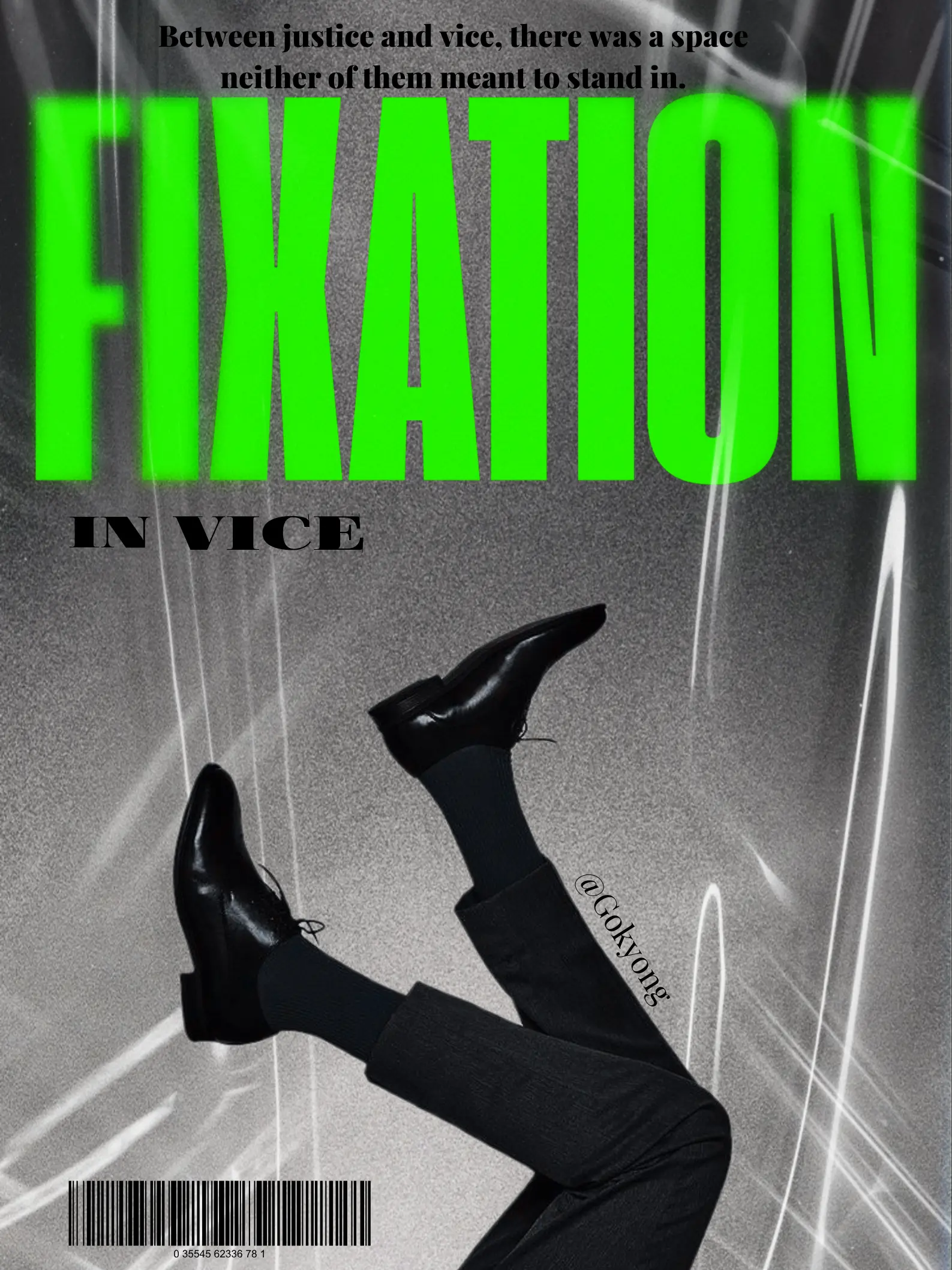 Gokyong_00의 《Fixation in Vice》