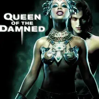 DeafLiger7988의 Queen Of The Damned